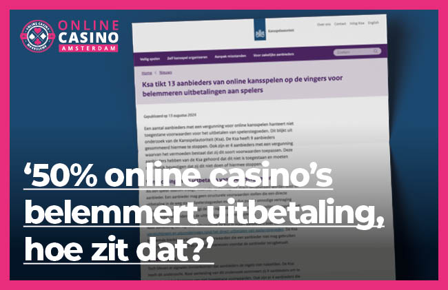 50% Online Casino's Belemmert Uitbetaling