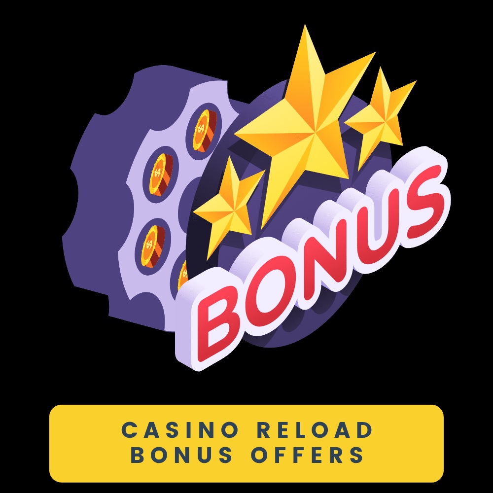 Reload Bonus Online Casino Oca